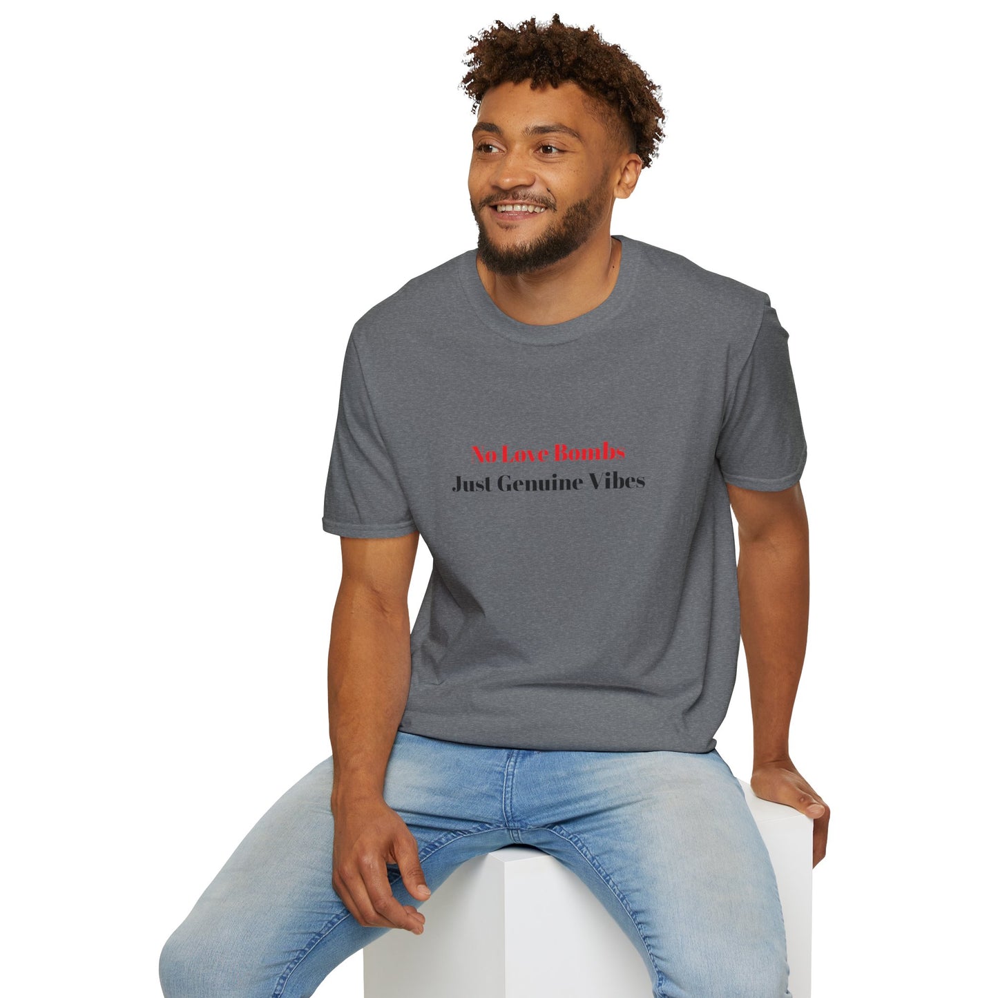 Genuine Vibes Unisex Tee – No Love Bombs