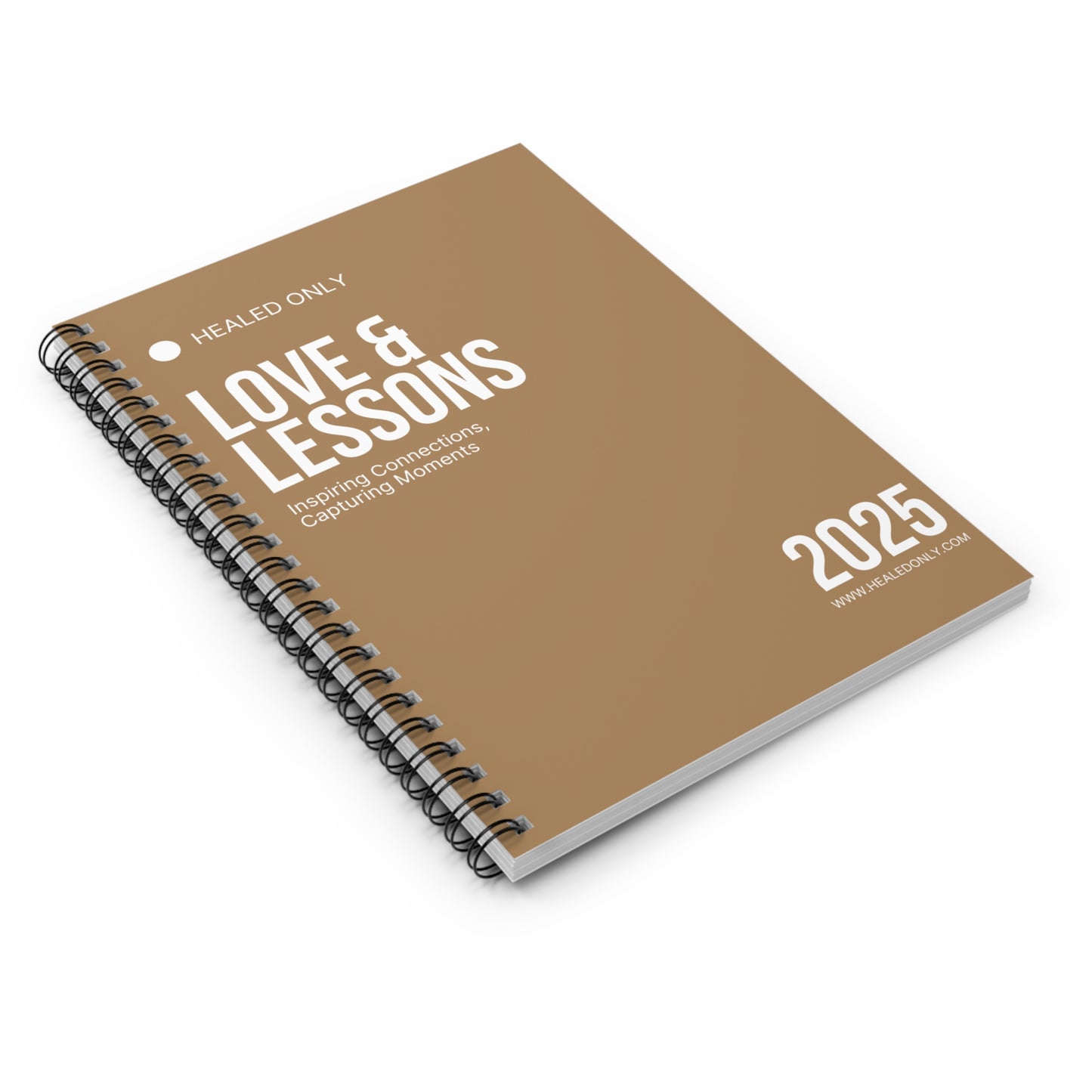 2025 Love & Lessons Spiral Notebook – Your Journey to Meaningful Connections