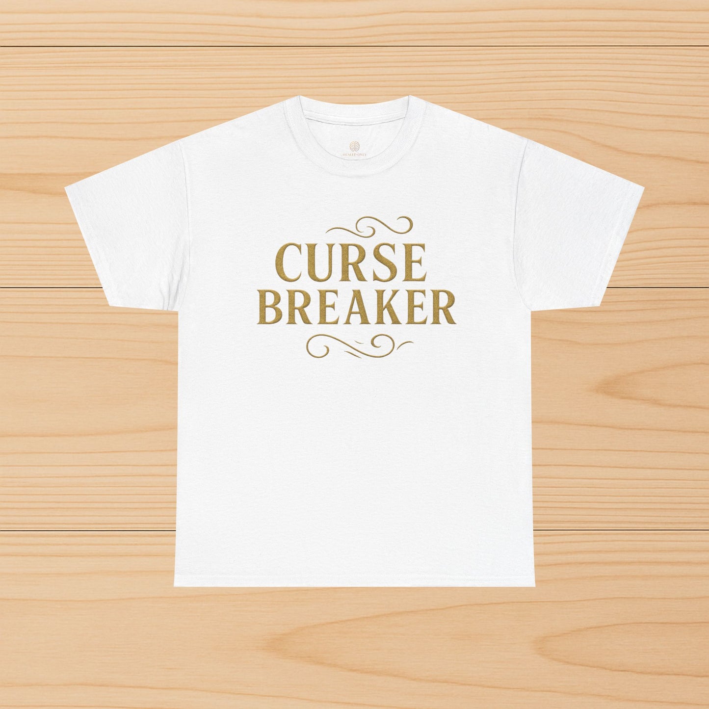 Curse Breaker Unisex Heavy Cotton Tee | Motivational Shirt, Gift for Friends, Empowerment Top, Everyday Wear, Spiritual Gift
