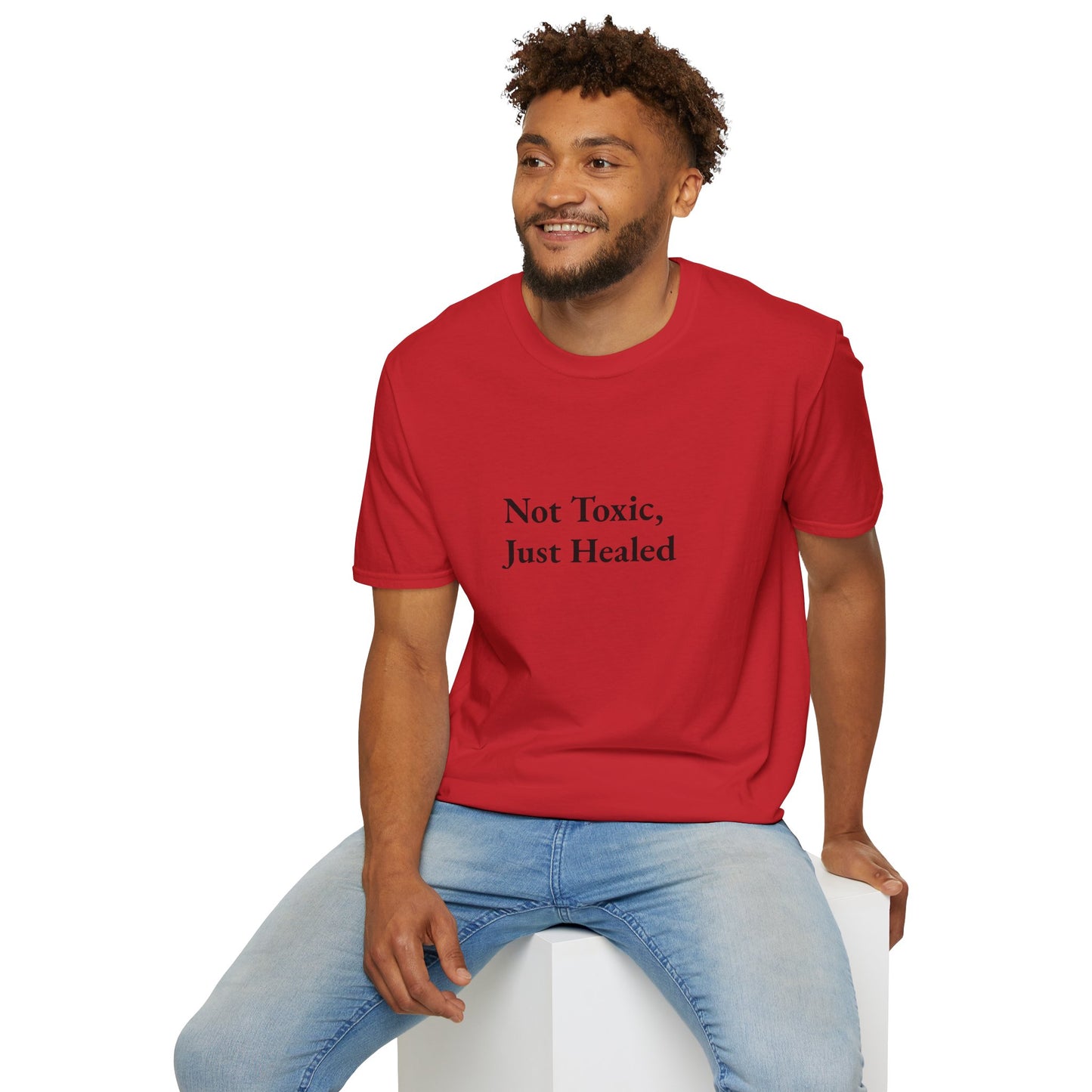 Not Toxic, Just Healed –Tee!
