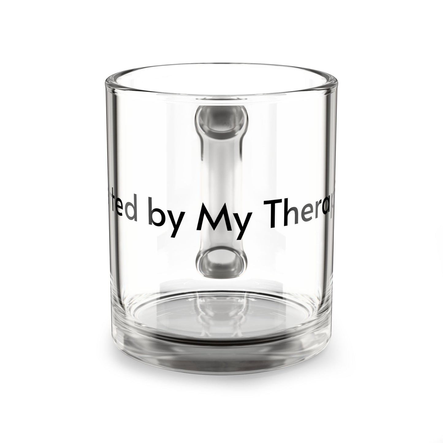 Therapist Approved Glass Mug – 10oz