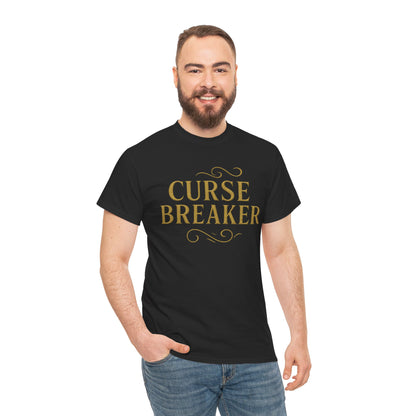 Curse Breaker Unisex Heavy Cotton Tee | Motivational Shirt, Gift for Friends, Empowerment Top, Everyday Wear, Spiritual Gift