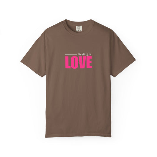Healing Is the Love Language" Tee
