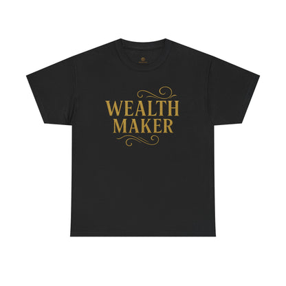 Wealth Maker Tee - Unisex Heavy Cotton Shirt, Motivational Tee, Gift for Entrepreneurs, Casual Wear, Birthday Present, Inspirational
