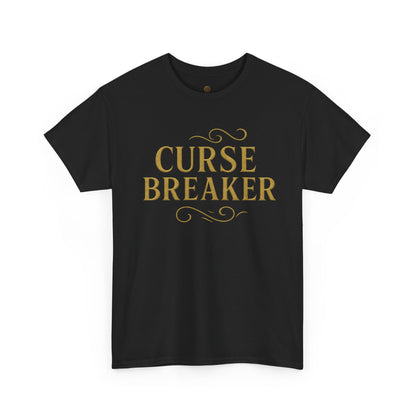 Curse Breaker Unisex Heavy Cotton Tee | Motivational Shirt, Gift for Friends, Empowerment Top, Everyday Wear, Spiritual Gift